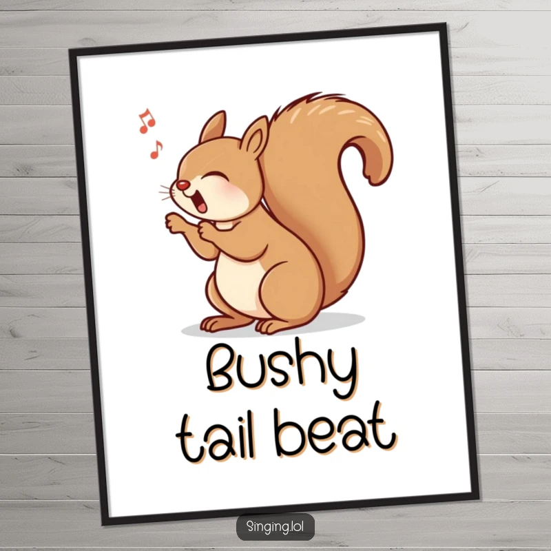 Funny digital art print of a joyful squirrel singing with its bushy tail swinging rhythmically, adding humorous wall art.