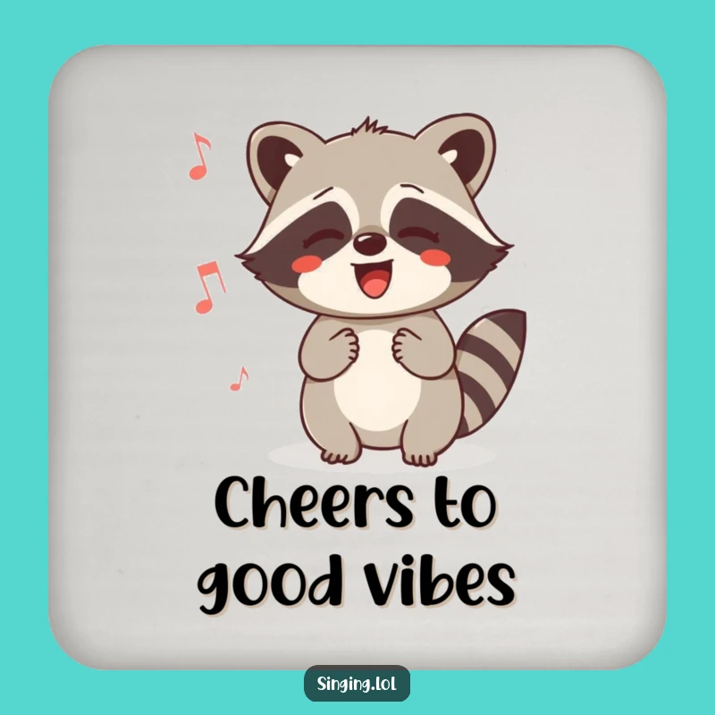 Funny Raccoon Humming Coasters: Joyful Critter Sings, Protect Surfaces Funny Gift