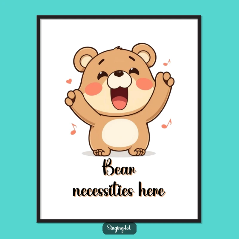 Funny Bear Poster: Adorn Your Walls with This Hilarious Singing Bear Art for a Cheerful Vibe