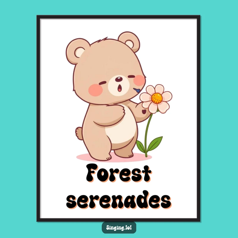 Funny Bear Singing Flower Poster - Whimsical Wall Art