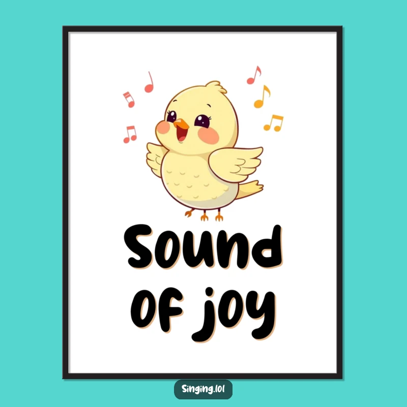 Funny Bird Song Poster: Let Your Walls Sing with Joy!