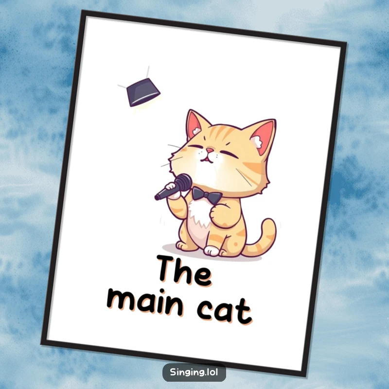 Funny poster art of a debonair cat character crooning intensely into a spotlight, embodying musical talent and feline charisma.