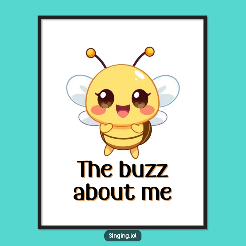 Funny Happy Bee Poster: Melodious Wings Art, Vibrant Funny Gift Decor