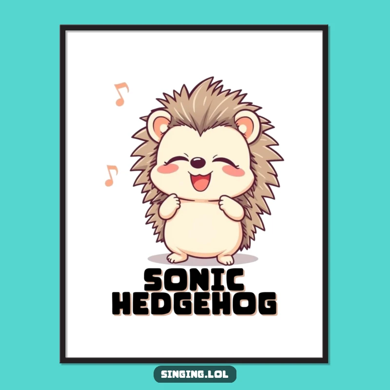 Funny Hedgehog Art: Singing Character Print, Hilarious Musical Decor Gift