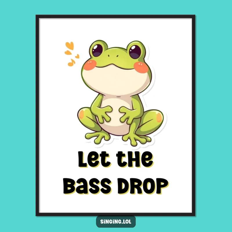Funny Frog Croaking Poster - Booming Song Art for Happy Spaces