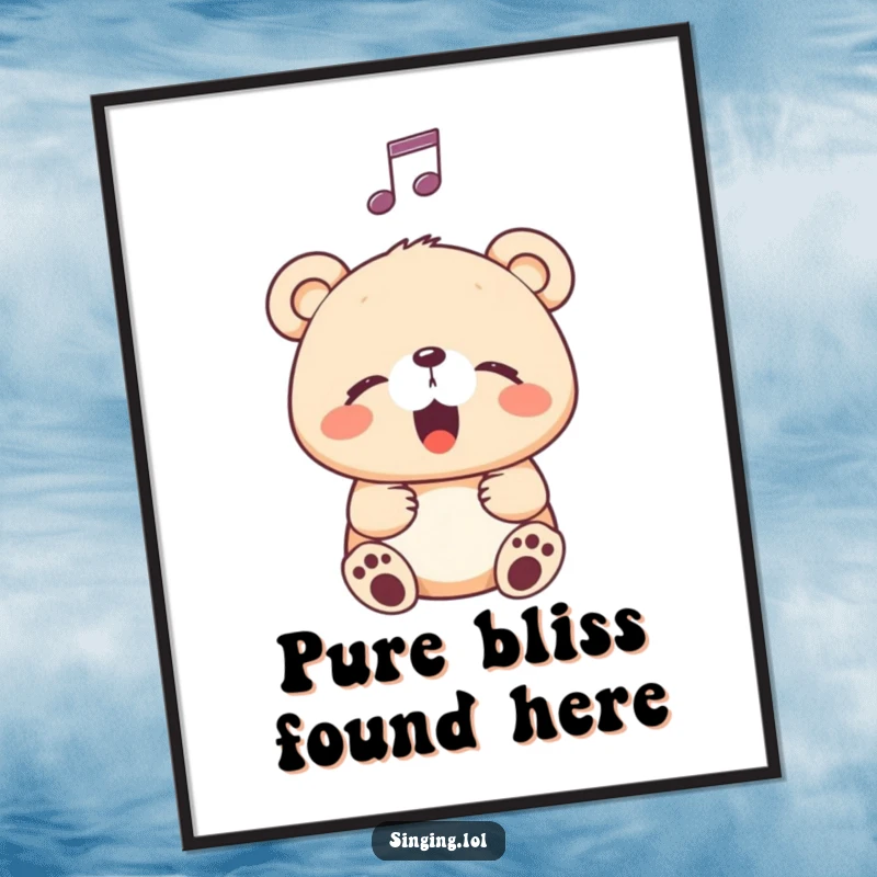 Funny Poster of a happy little bear cub singing with closed eyes, a musical note afloat, creating a serene and musical atmosphere.