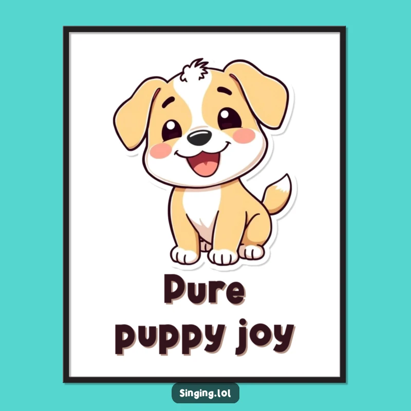 Funny Puppy Wagging Tail Poster: Happy Art for Your Walls!
