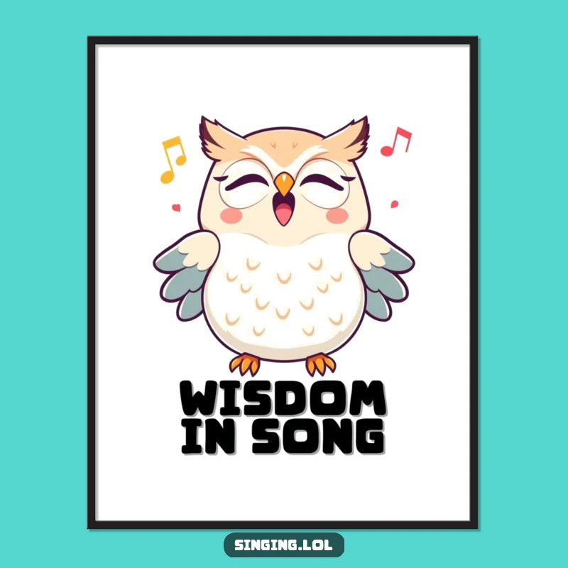 Funny Owl Hooting Melody Poster - Triumphant Bird Wall Art, Gift Idea
