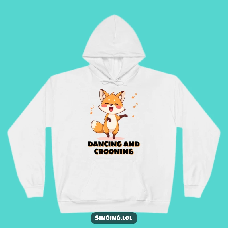 Funny Fox Hoodie: Cozy Up with a Dancing Singer Spreading Silly Tunes