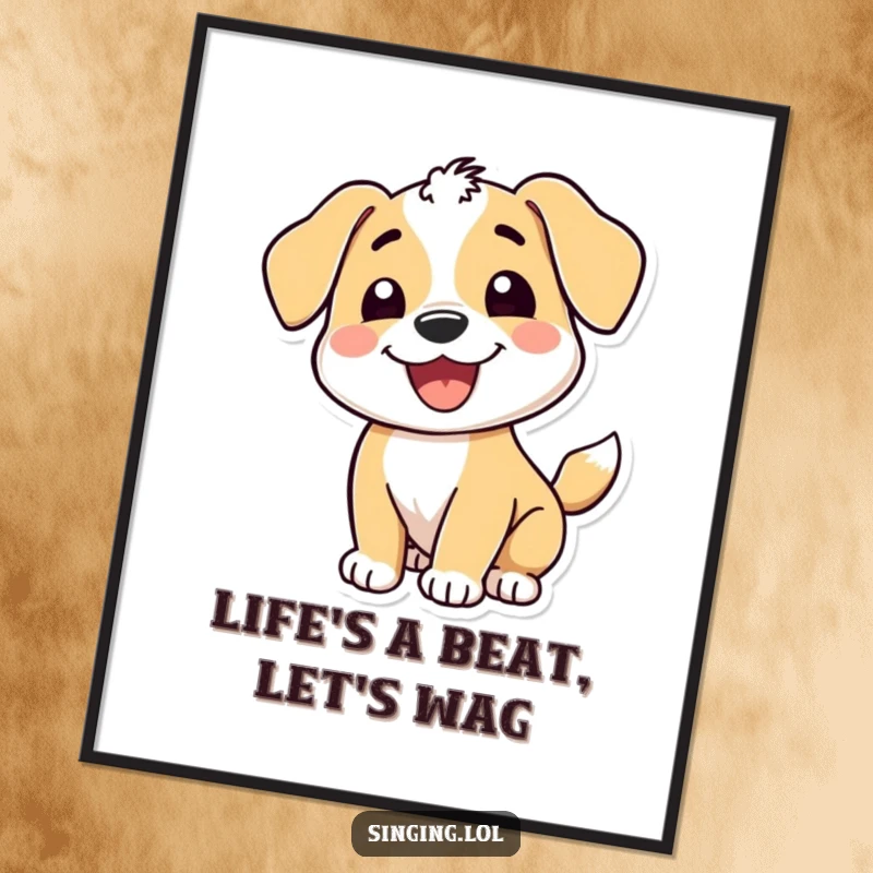 Funny Free Printable Wall Art: A happy puppy with a wide grin, tail wagging joyfully to an upbeat rhythm.