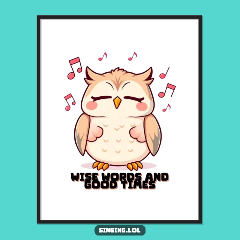 Free Printable Wall Art: Funny Owl Singing Humorous Decor