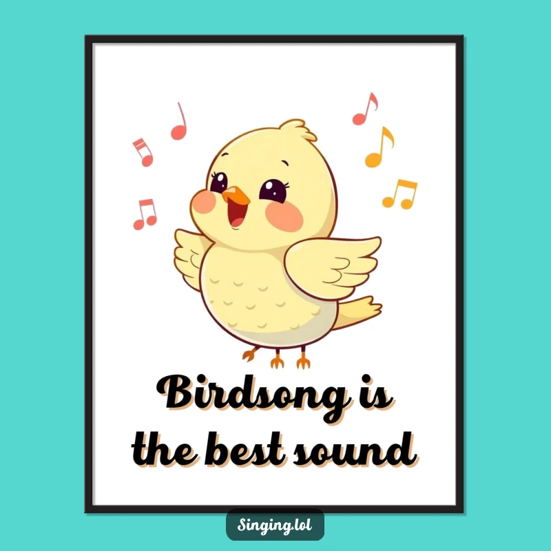 Funny Free Printable Wall Art: Birdy's Happy Song and Music Notes