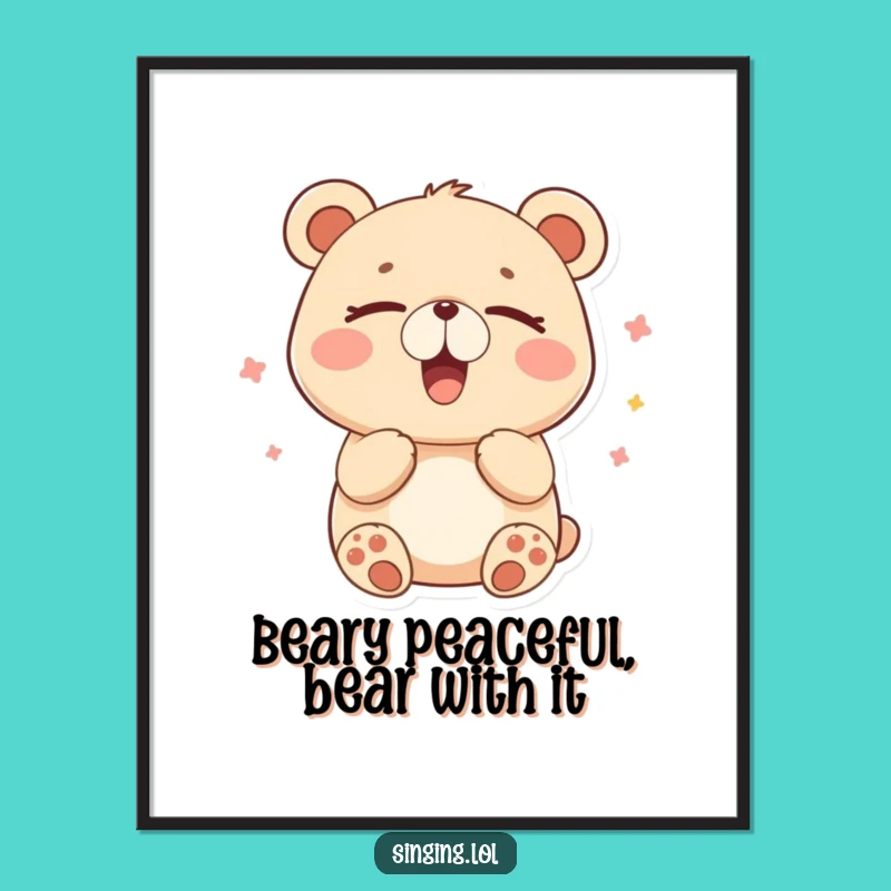 Funny Free Printable Wall Art: Content Humming Bear Serenity - Downloadable Decor