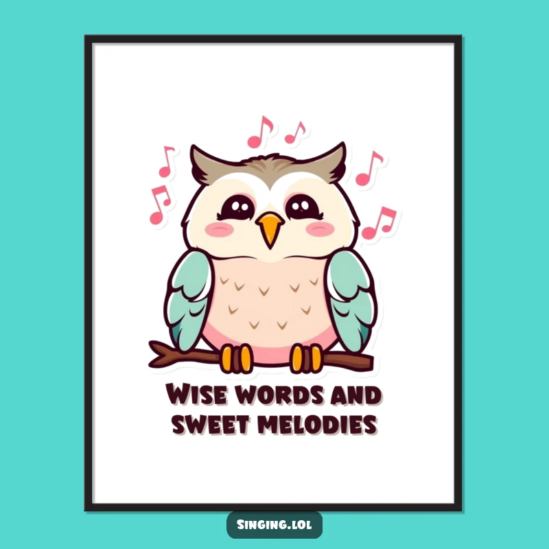 Funny Free Printable Wall Art: Singing Owl - Downloadable Musical Decor!