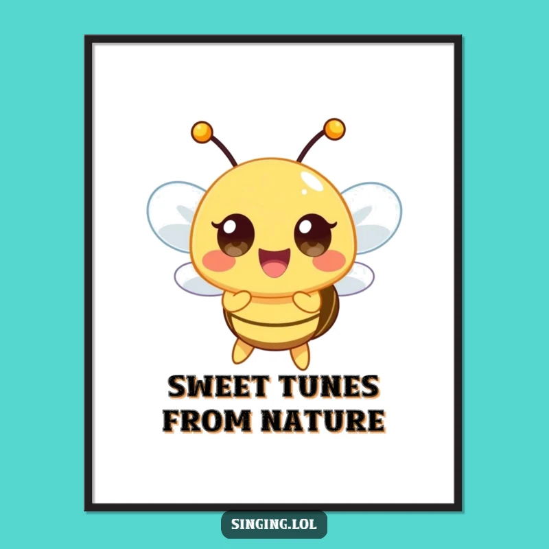 Free Printable Wall Art: Happy Bee Art, Funny Downloadable Gift