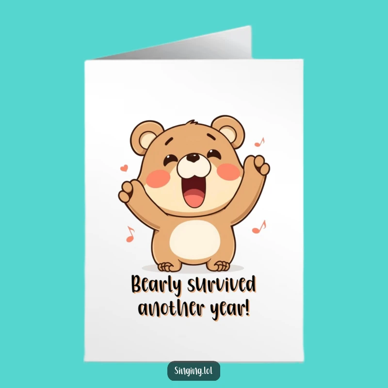 Free Printable Bear Birthday Card: Funny Singing Bear Downloadable for a Hilarious Celebration