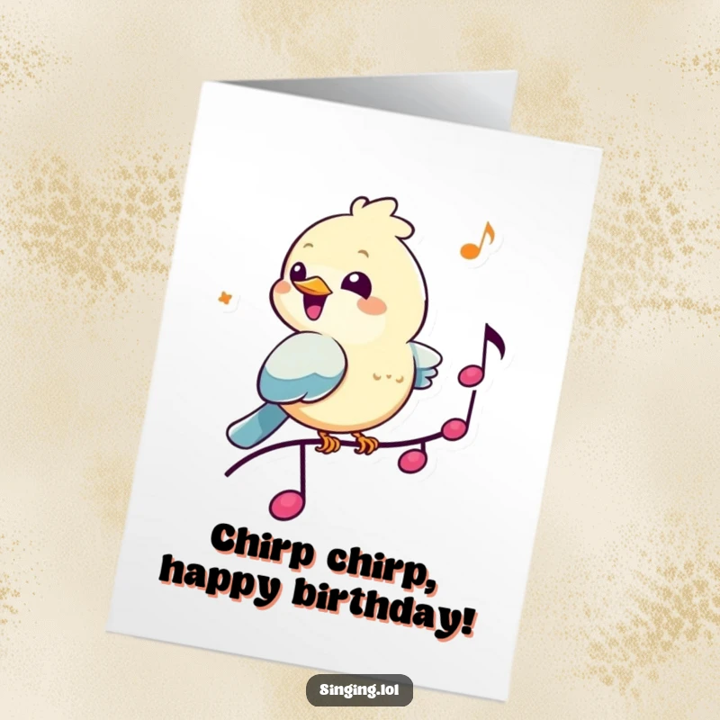 Funny free printable birthday card with a cheerful little bird character chirping happily while perched on a large musical note.