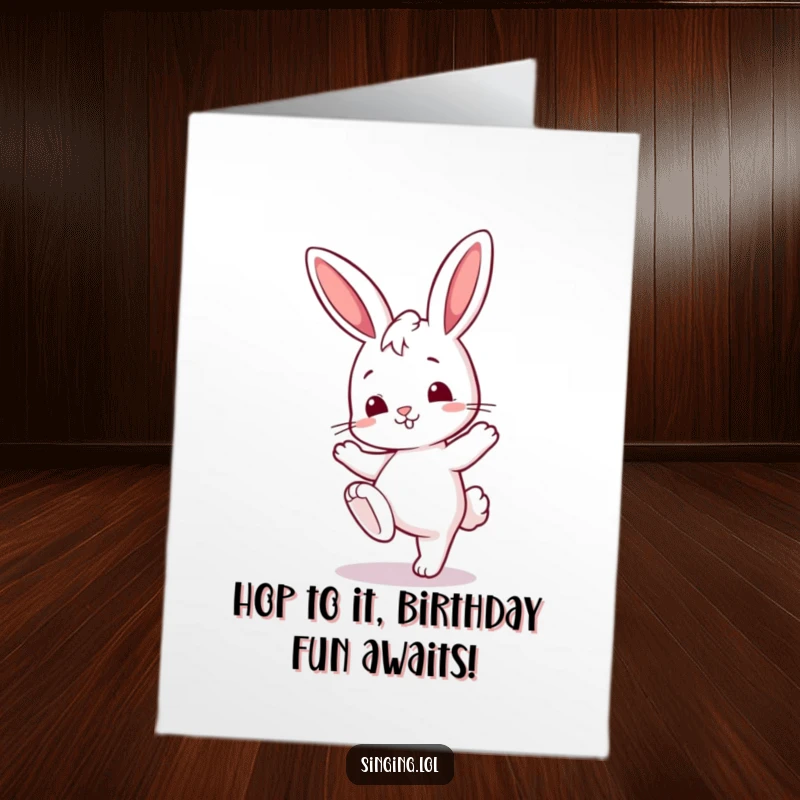 Funny Free Printable Birthday Card: A curious bunny character tapping its foot with excitement to a hidden rhythm.