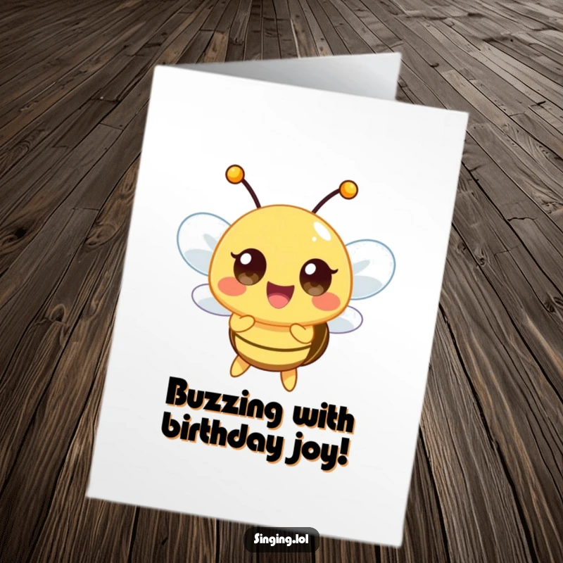 Funny Free Printable Birthday Card: A happy bee character buzzing with excitement while hitting a high note, full of energy.