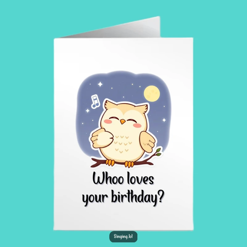 Free Printable Birthday Card: Owl Serenade - Magical & Funny DIY Downloadable
