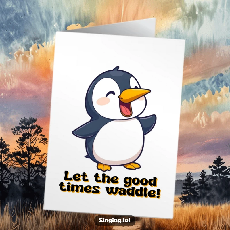Funny Free Printable Birthday Card: A playful penguin character passionately squawking a dramatic ballad, perfect for music lovers.