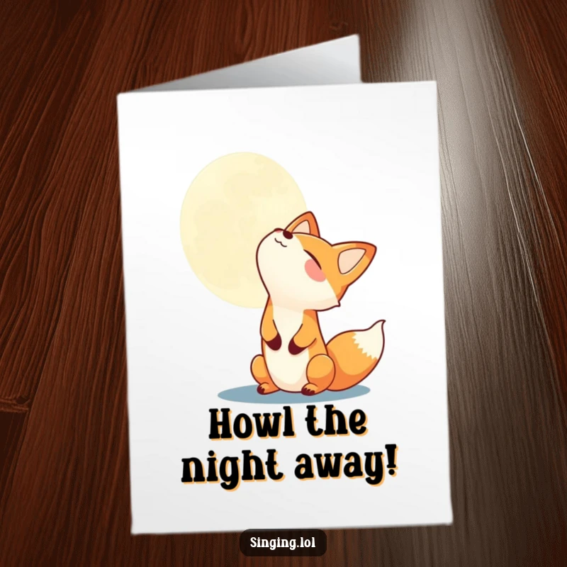 Funny Free Printable Birthday Card featuring a joyful fox howling at a big moon, perfect for a laugh.