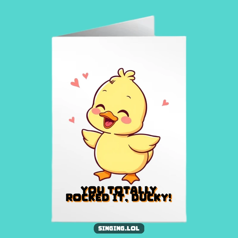 Free Printable Congrats Card: Giggling Duckling Quacking Joyful Downloadable Gift