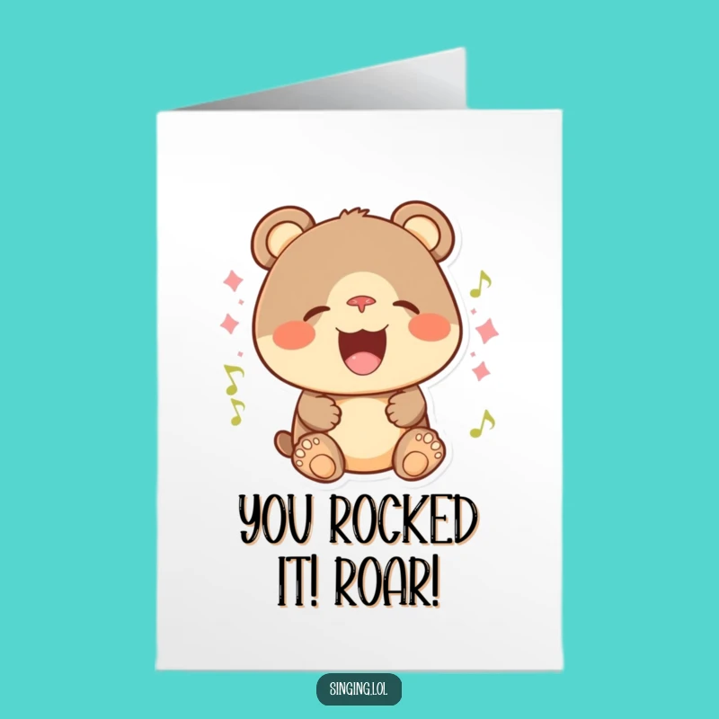 Free Printable Congrats Card: Singing Bear Cub Cheer - Funny Downloadable
