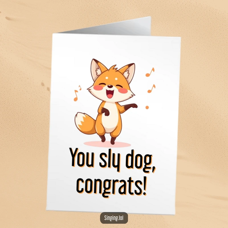 Funny Free Printable Congratulations Card showing a playful fox dancing and singing a silly song, celebrating a big win.