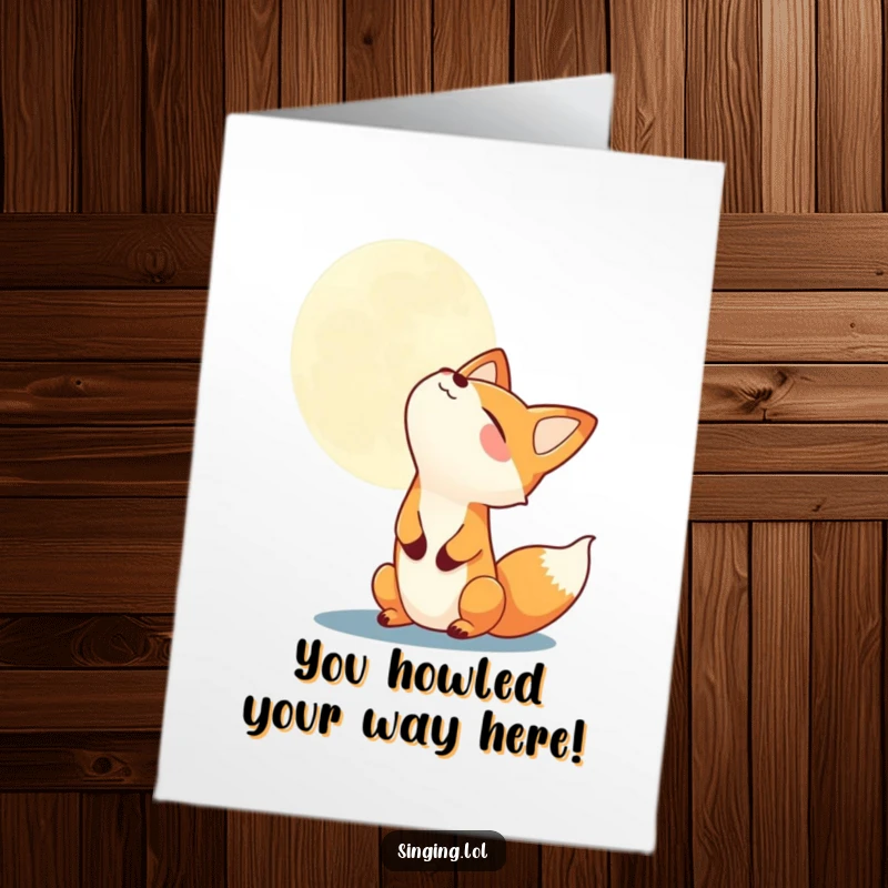 Funny Free Printable Congratulations Card showing a joyful fox howling at the moon, a unique celebration.