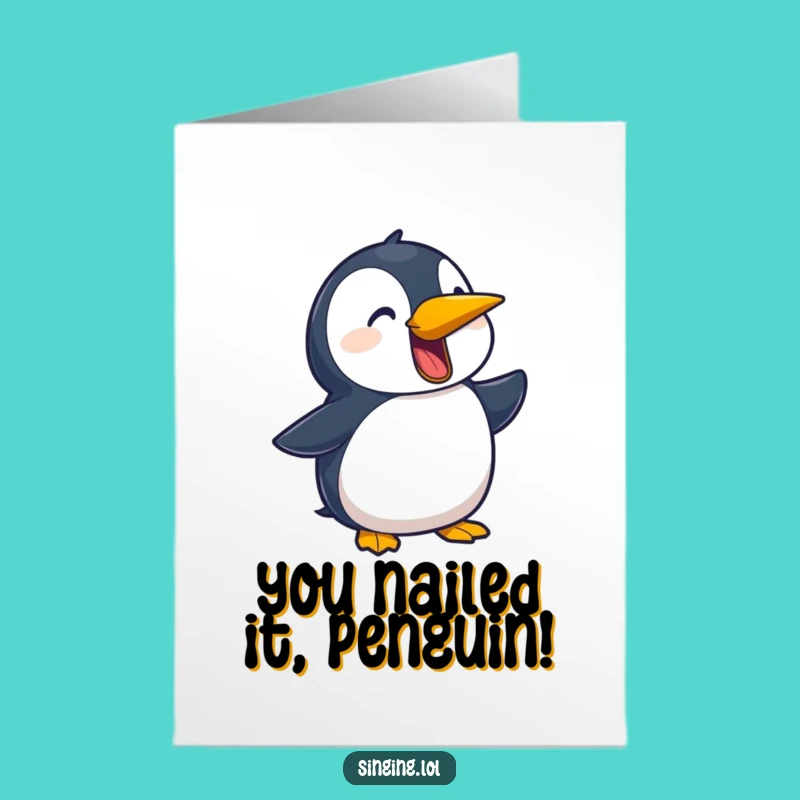 Free Printable Congrats Card: Penguin Serenade, Funny Downloadable Gift