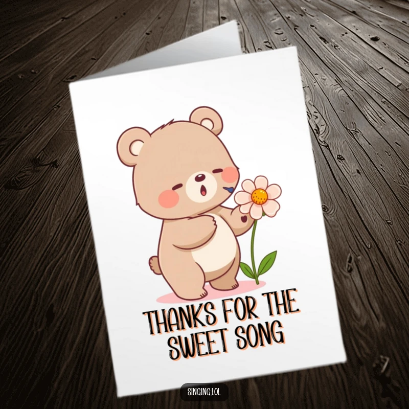 Funny Free Printable Thank You Card: A small bear taps its foot and sings into a flower, offering a melodious thank you.