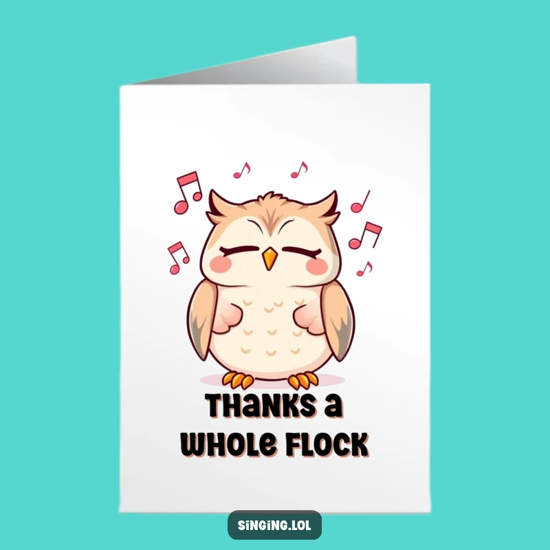 Free Printable Thank You Card: Fun Owl Singing Gratitude