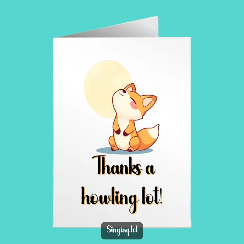 Free Printable Thank You Card: Funny Fox Moon Howl, Downloadable Gratitude Gift