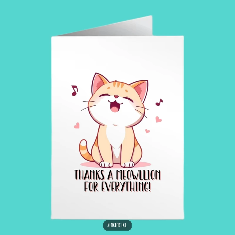 Free Printable Thank You Card: Giggling Cat Yowling Appreciation Song Downloadable