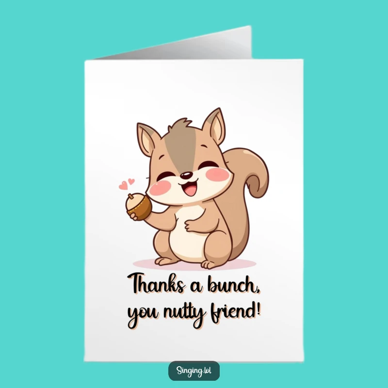 Free Printable Thank You Card: Happy Squirrel Sings Nut - DIY Gift