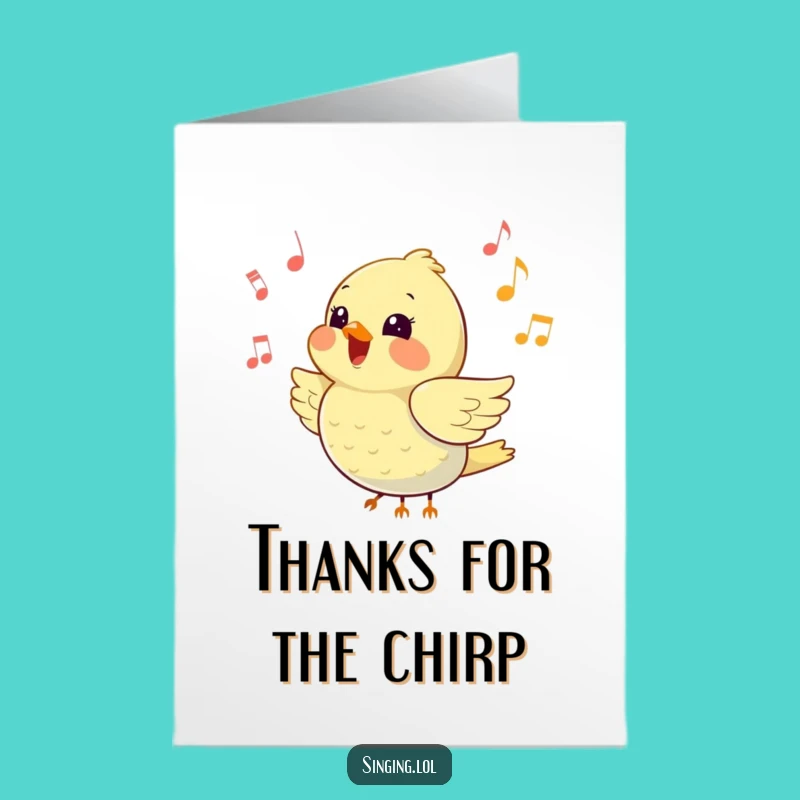 Free Printable Thank You Card: Musical Bird Chirps Thanks Gift