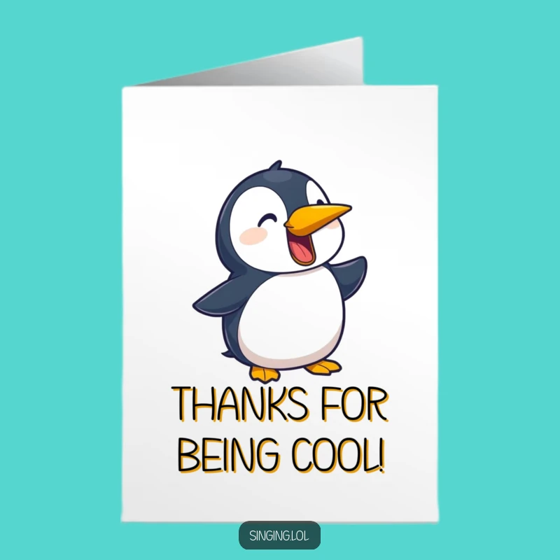 Free Printable Thank You Card: Penguin Sings Thanks, Funny Downloadable Gift
