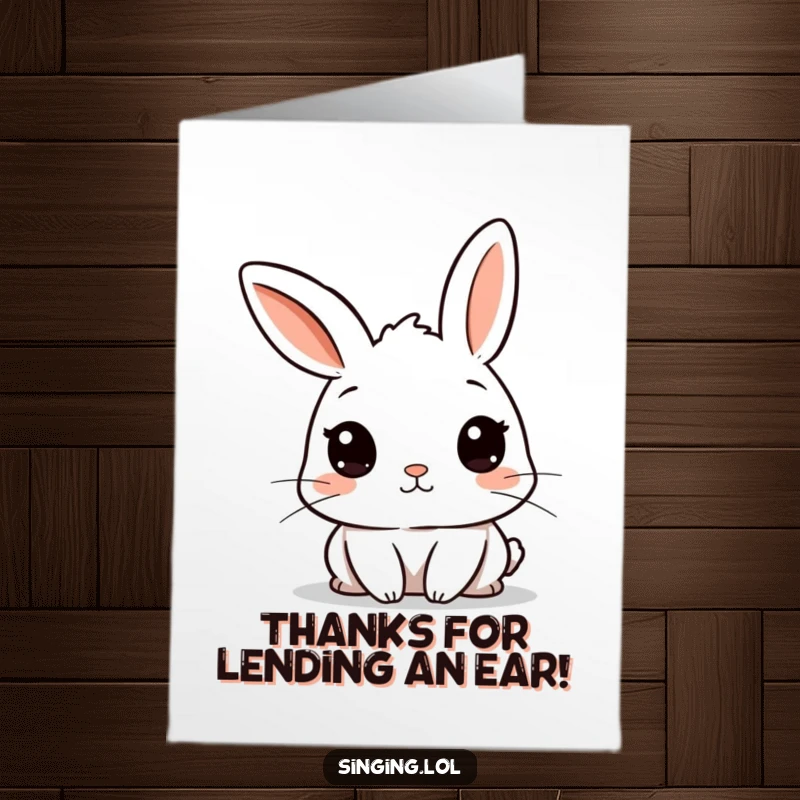 Funny Free Printable Thank You Card of a curious rabbit character with twitching ears, listening intently to express gratitude.