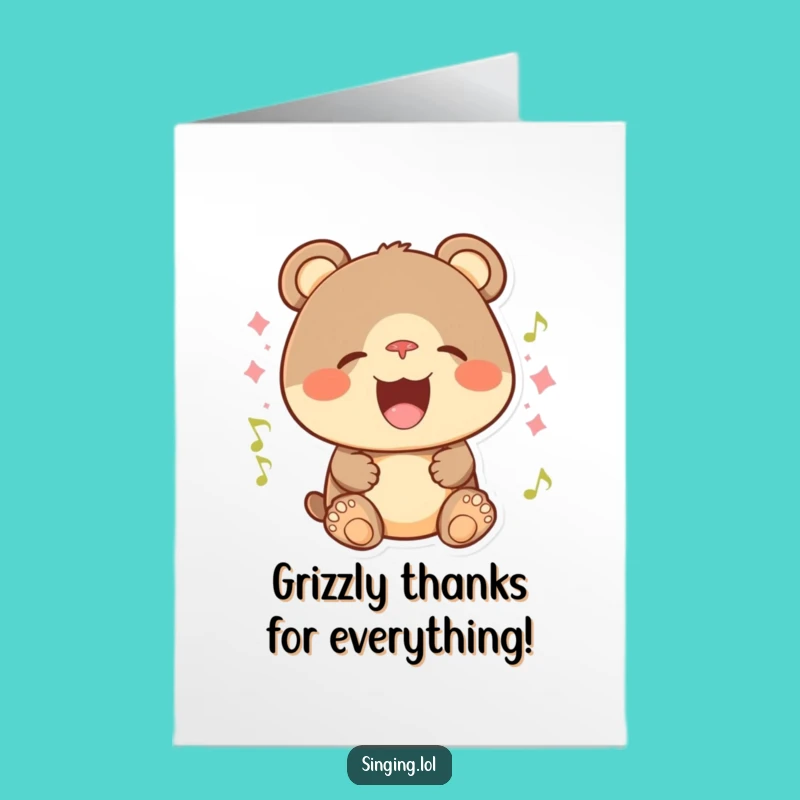 Free Printable Thank You Card: Singing Bear Cub Gratitude - Funny Downloadable
