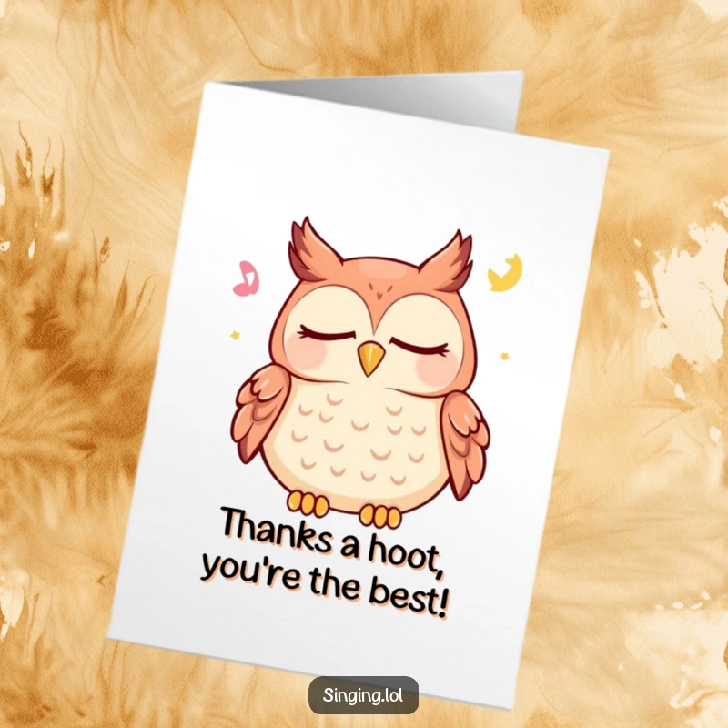 Happy Free Printable Owl Thank You Card with a character hooting a lullaby with closed eyes, conveying thanks with serenity.