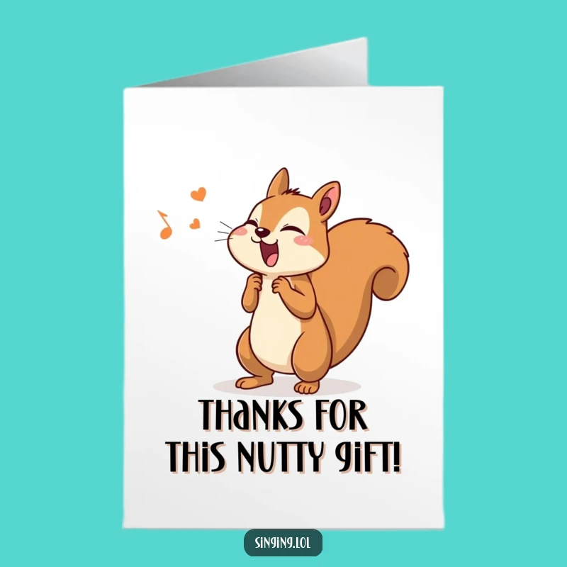 Free Printable Thank You Card: Singing Squirrel Melody - Funny DIY Downloadable Gift
