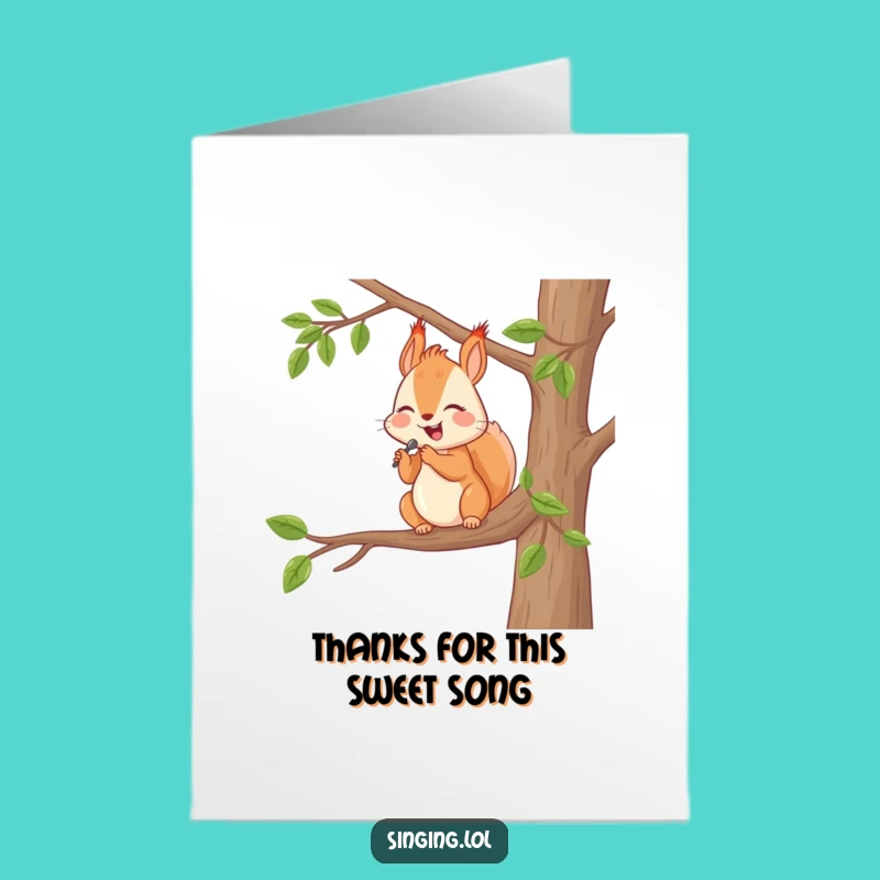 Free Printable Thank You Card: Squirrel Serenade Funny Downloadable Art for Thanks
