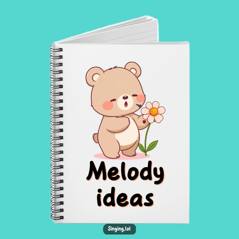 Funny Bear Singing Flower Notebook - Nature's Lyrics & Notes