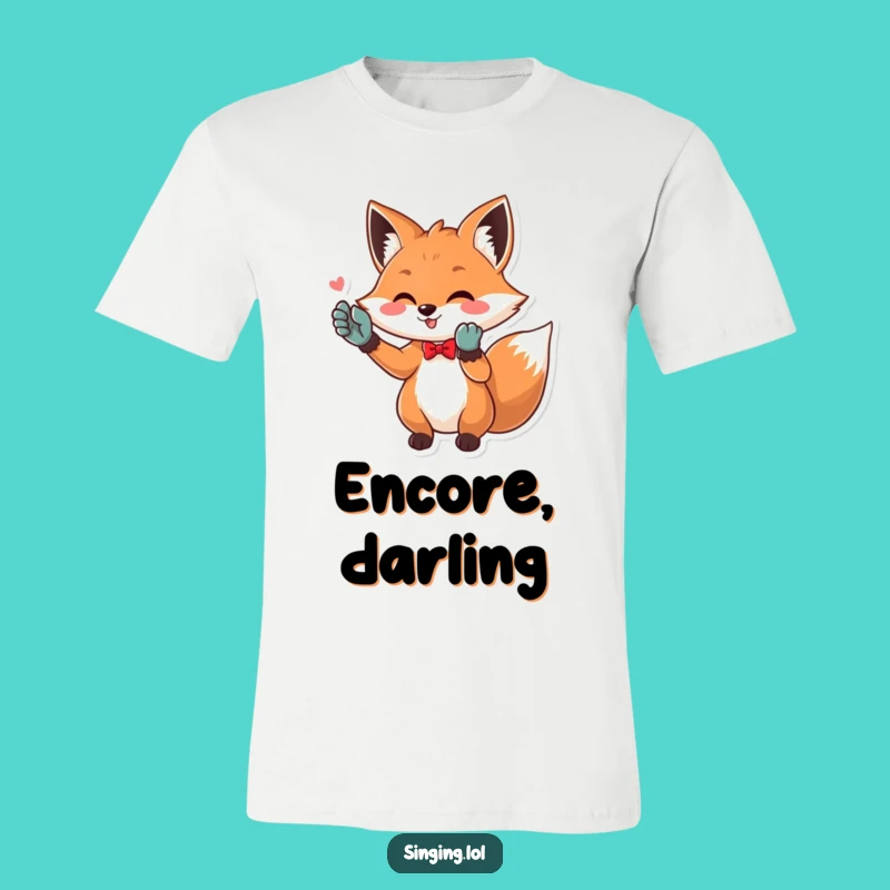 Funny Opera Fox T-Shirt: Playful Diva Fox Trills High Notes, Ideal Funny Gift