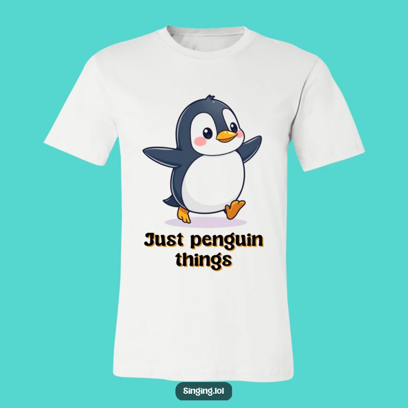 Funny Penguin Tapping Feet T-Shirt: Waddle in Style with This Hilarious Tee