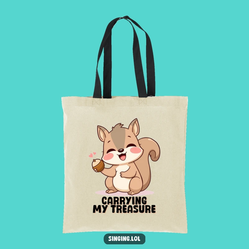 Funny Singing Squirrel Tote Bag: Cute Nut Collector's Accessory, Great Gift